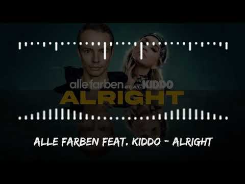 Alle Farben feat KIDDO - Alright