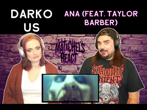 Darko US - Ana (feat. Taylor Barber) React/Review