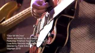 Dear Mr. McCrory by Jon Lindsay featuring American Aquarium and Caitlin Cary