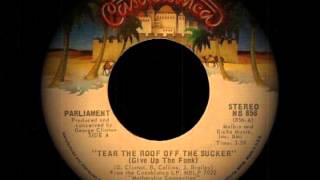 Parliament ‎-- Tear The Roof Off The Sucker (Give Up The Funk)
