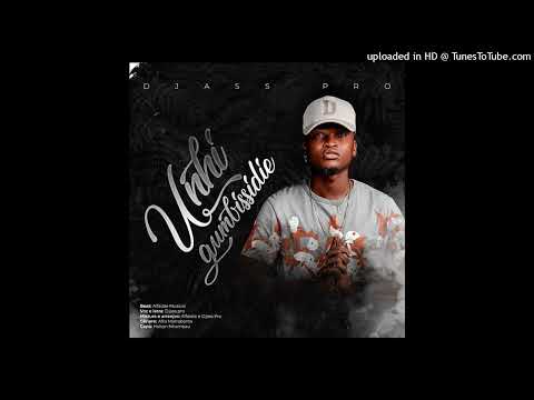Djass Pro - Unhi Gumbissidie (envelheceste-me) Official Audio Music