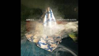 ADULT. - This Situation (featuring Robert Aiki Aubrey Lowe) (Official Audio)