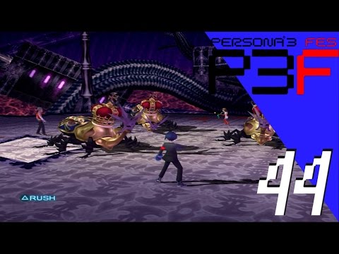 Persona 3 FES - Walkthrough [Part 44] Tartarus Boss Fight #6