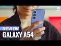 Samsung Galaxy A54 Full Review