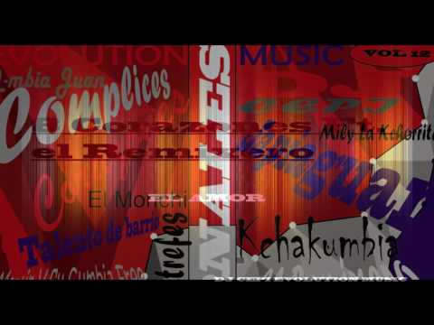 Cumbia Paraguaya el monchi remixero 8 corazones kchakumbia Nadia cómplice cumbia Juan rumberos