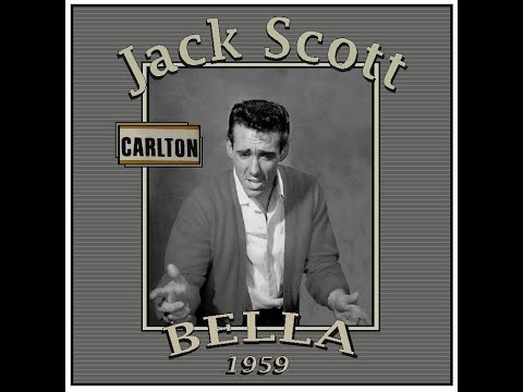 Jack Scott - Bella (1959)