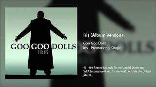 Download lagu Goo Goo Dolls - Iris (Album Version) mp3