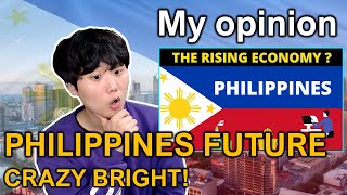 Korean Reaction to The Rising Economy of the Philippines | My opinion