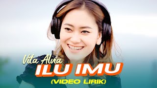 Download lagu (LYRICS VIDEO) VITA ALVIA -  ILU IMU (Lagi Lagi Ku Tak Bisa Tidur) mp3