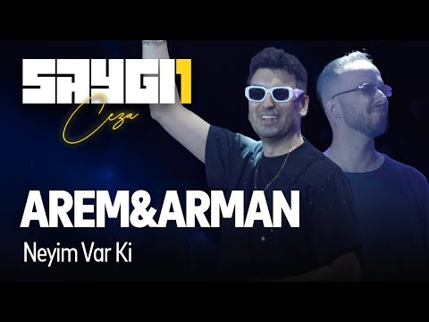 Arem Özgüç & Arman Aydın - Neyim Var ki | Saygı1 - Ceza