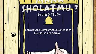 Download lagu INGAT‼ MAKNA SHOLATMU? SUJIWO TEJO || STORY WA TERBARU mp3