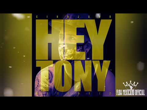 Hey Tony - Cirujano Resendez (Audio)