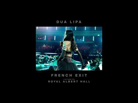 Videoclip de French Exit (Live from the Royal Albert Hall) — Dua Lipa