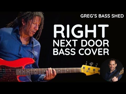 Right Next Door (Because Of Me) Bass Cover (No.117)