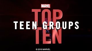 Marvel Top 10 Teen Groups 