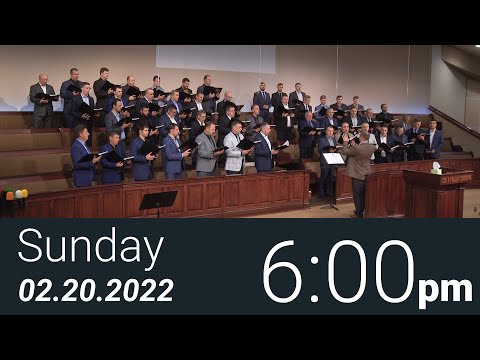 02/20/2022 Sunday 6pm - Full Service