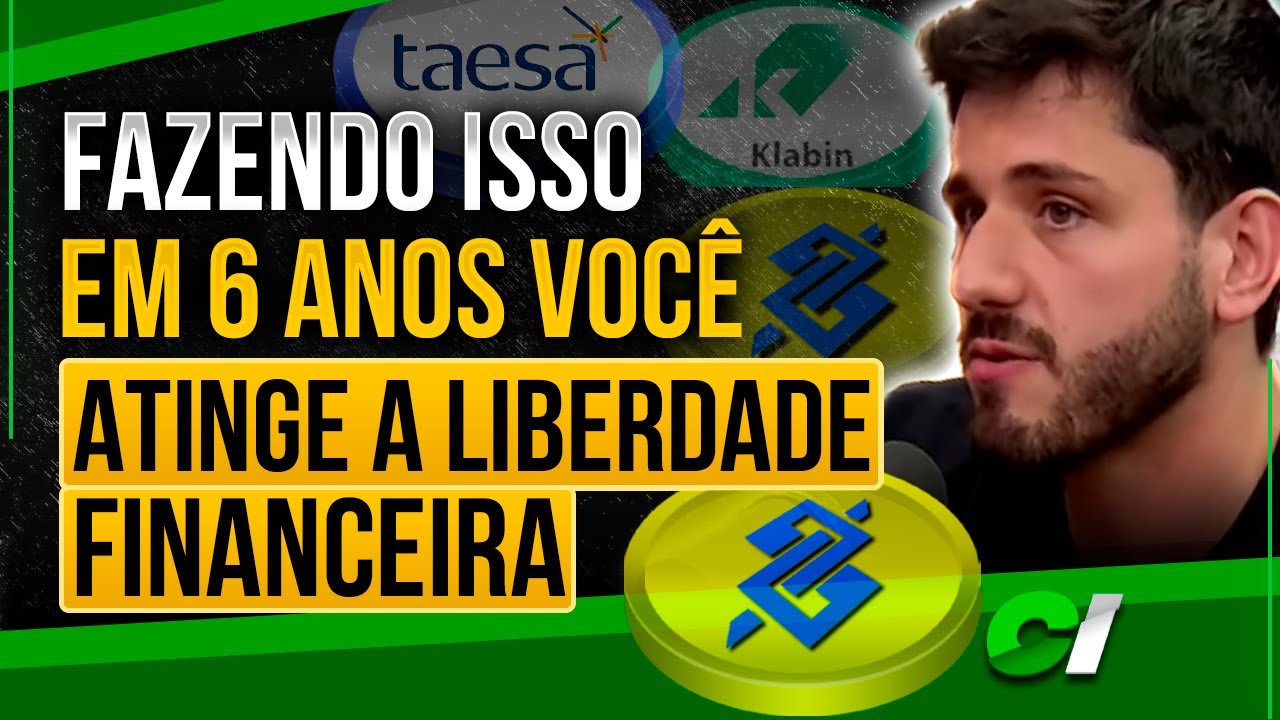 COMO ATINGIR A LIBERDADE FINANCEIRA EM 6 ANOS COMECE COM 55 REAIS, FABIO BARONI