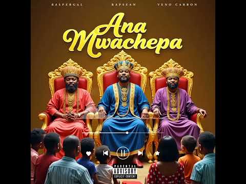 Raspergal Ana mwachepa ft rapsean x venocarbon