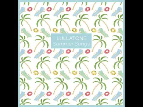 Lullatone - Summer Songs EP [2013.06.11]