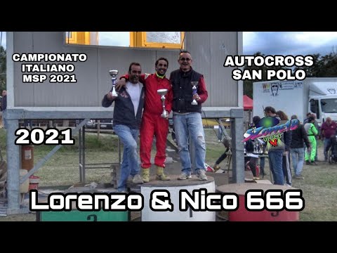 Lorenzo & Nico 666 - Campionato Italiano MSP 2021 - Velocita' su Terra - Autocross San Polo