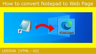 [HTML - 02] How to convert notepad to web page