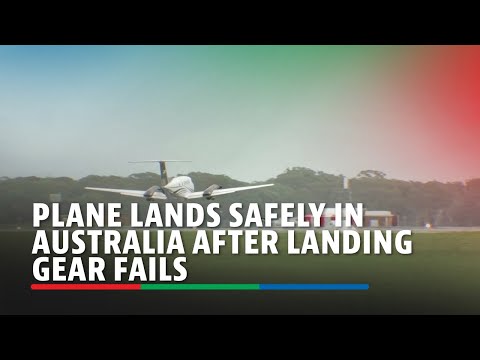Plane lands safely in Australia after landing gear fails ABS-CBN News