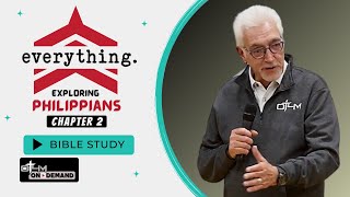 Book of Philippians – Chapter Two | Everything Bible Study (Part 3)