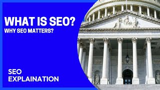 What is SEO | Understanding SEO: Key Elements to Boost Your Website’s Visibility | Why SEO matters.