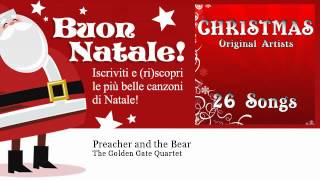 The Golden Gate Quartet - Preacher and the Bear - Natale