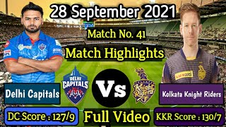 KKR Vs DC [Match Highlights] || Full Video || Full Match || Match Scorecard || IPL 2021