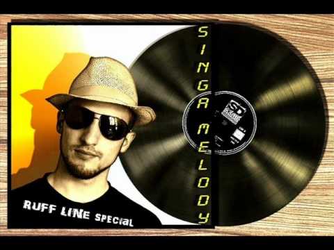 Singa Melody - Ruff Line special