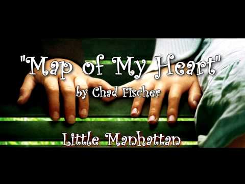 Little Manhattan Soundtrack - "Map of My Heart" by Chad Fischer
