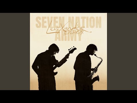 Seven Nation Army