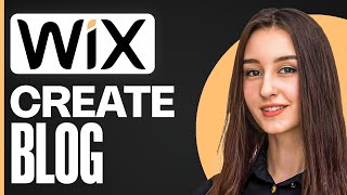 How to Make a Blog on Wix | Design, Write & Publish in Minutes (2025)