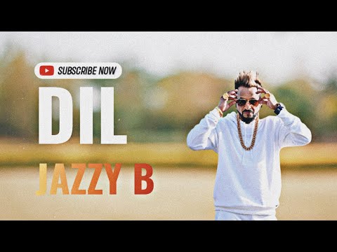 Dil - Jazzy B X The Beat Boss | Official Remix Song