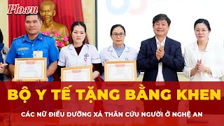 The Ministry of Health awarded certificates of merit to brave nurses who saved newborns at Nghe A...