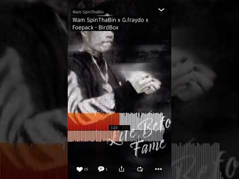 Wam SpinThaBin x G.fraydo x Foepack - BirdBox