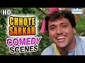 Best of Govinda scenes from Chhote Sarkar (HD) - Shilpa Shetty - Kader Khan - Hit Comedy Movie