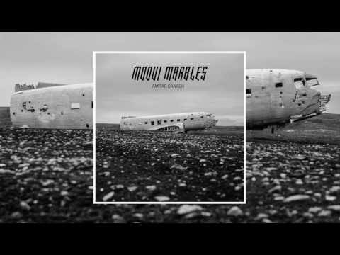 AM TAG DANACH (2000) – Moqui Marbles