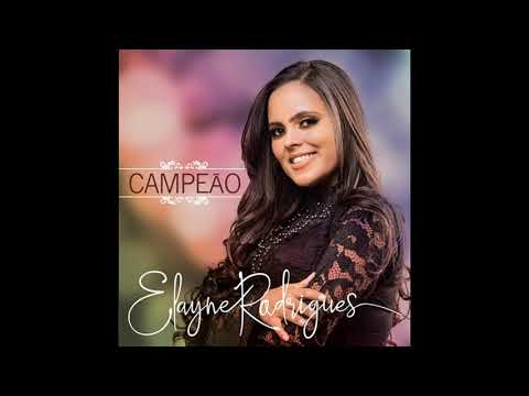 Campeão - Elayne Rodrigues