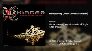 Hinder - Homecoming Queen (Alternate Version)