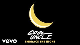 Cool Uncle (Bobby Caldwell &amp; Jack Splash) - Embrace the Night (Audio)
