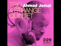 Ahmad Jamal Trio - We kiss in a shadow