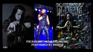 Anything (Danzig) Cover by Raiser