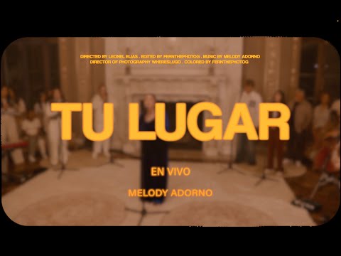 Tu Lugar (Extended Cut) – Melody Adorno