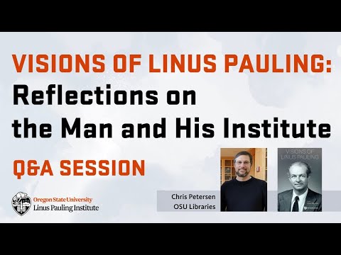 Visions of Linus Pauling - A Webinar Q&A Session