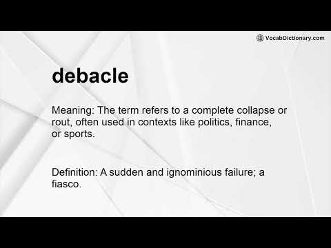 debacle Meaning
