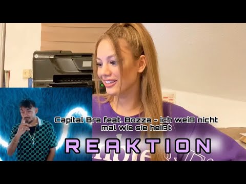 Capital Bra feat. Bozza - Ich weiß nicht mal wie sie heißt REACTION | Jasmina Plt 🌸