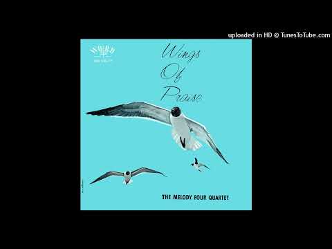 11 The Melody Four Quartet – When God Is Near