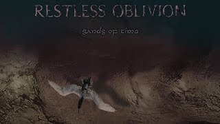 RESTLESS OBLIVION - Sands Of Time (2014) Full Album Official (Melodic Death Doom Metal)